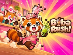                                                                       Boba Rush! ﻞﯿﮭﮐ