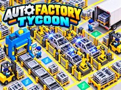                                                                       Auto Factory Tycoon ﻞﯿﮭﮐ