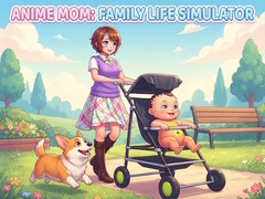                                                                       Anime Mom: Family Life Simulator ﻞﯿﮭﮐ