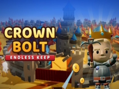                                                                       Crown Bolt: Endless Keep ﻞﯿﮭﮐ