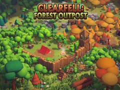                                                                       Clearfell Forest Outpost ﻞﯿﮭﮐ