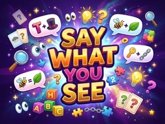                                                                       Say What You See ﻞﯿﮭﮐ