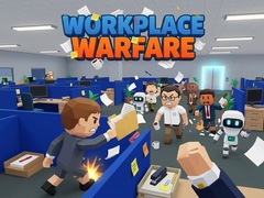                                                                       Workplace Warfare ﻞﯿﮭﮐ