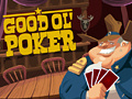                                                                      Good Ol' Poker ﻞﯿﮭﮐ